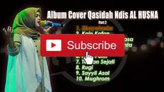 Ndis Al Husna || Album Cover Qasidah part 2
