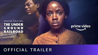 The Underground Railroad  Trailer |Thuso Mdebu, Joel Edgerton, Aaron Pierre |Amazon Original