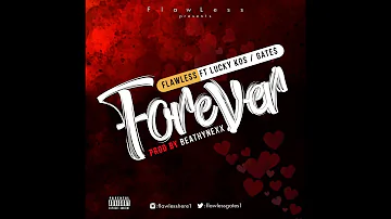 FlawLess Gates, Cliffson & Beat hynex - Love you forever Audio