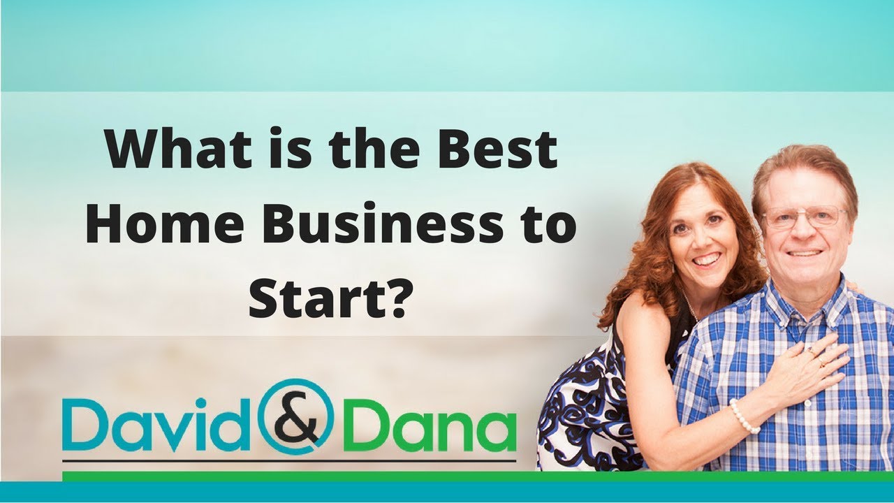 What Is the Best Home Business to Start? YouTube