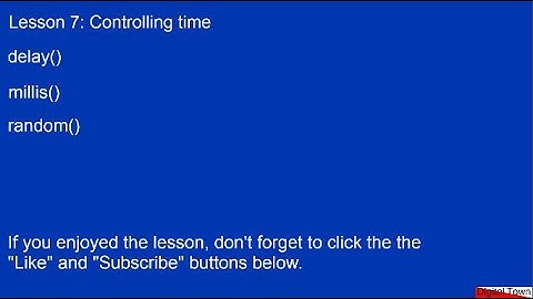 Arduino C++ Course Lesson 7: Controlling timings using delay() and millis()