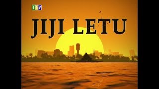 JIJI LETU, JULAI 03, 2019.