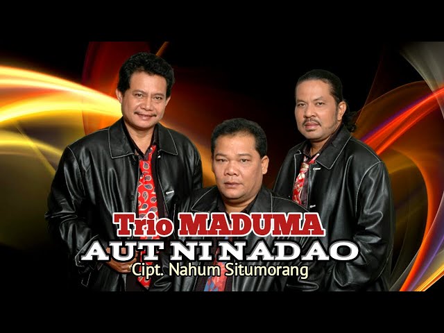 Trio MADUMA || AUT NI NADAO (Official Music Video) class=