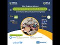 Taller Regional Fortalecimiento de las Habilidades de Aprendizaje (Día 1) | CECC UNESCO UNICEF