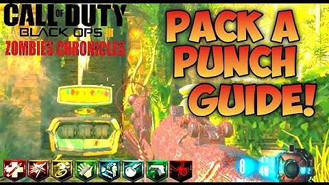 SHANGRI LA PACK A PUNCH EASY GUIDE! - ZOMBIES CHRONICLES BLACK OPS 3 Tutorial Pap Gameplay
