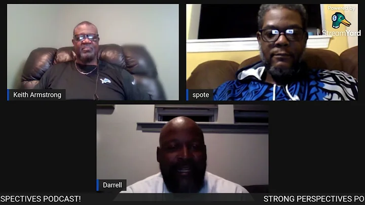 The Strong Perspective Podcast with special guest ...