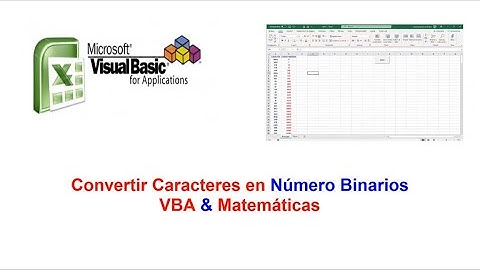 Convertir Carácter a Código Binario - VBA &  Matemáticas