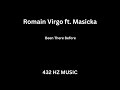 Romain Virgo Ft Masicka Been There Before 432HZ mp3