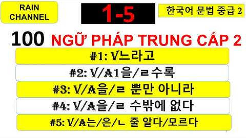 #1Tổng hợp Toàn bộ ngữ pháp tiếng Hàn trung cấp 2 tự học giao tiếp luyện  sơ trung cấp siêu nhanh