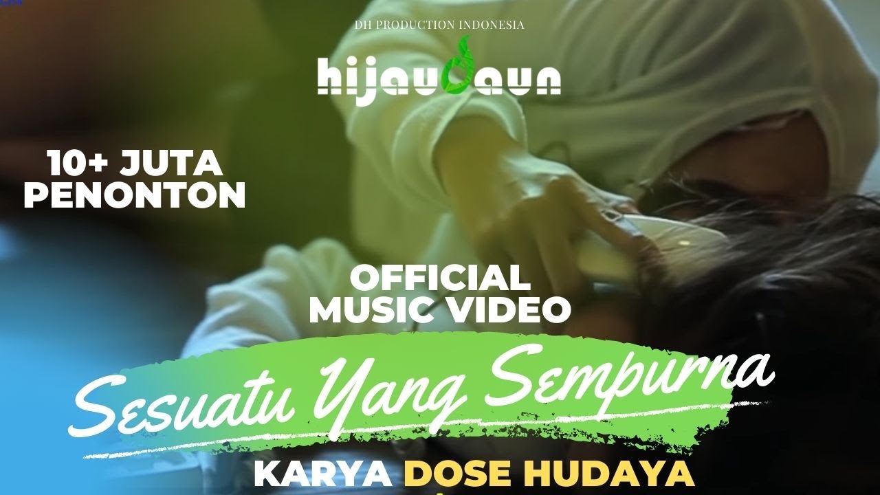 Hijau Daun - Suara (Ku Berharap) (Video Clip)