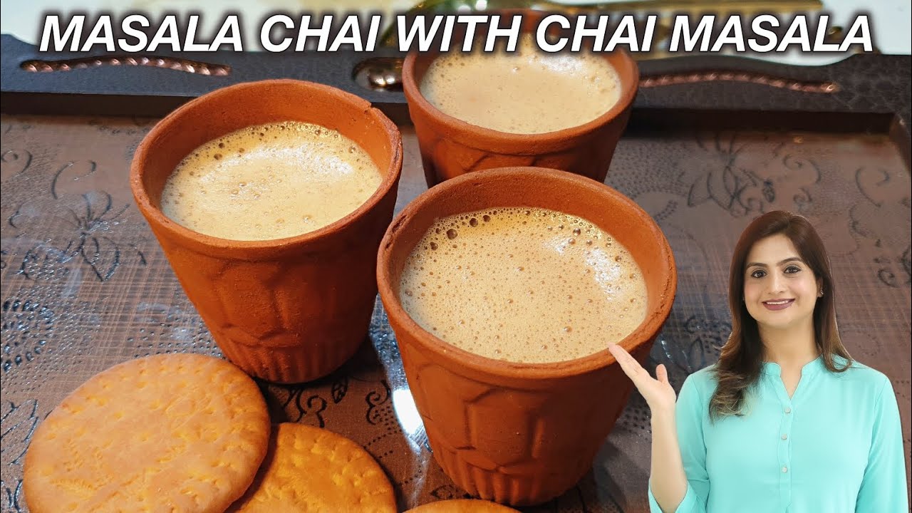 Perfect Masala Chai with Homemade Chai Masala Recipe - Kanak