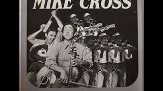 Video thumbnail of "Mike Cross - Little Ditches"