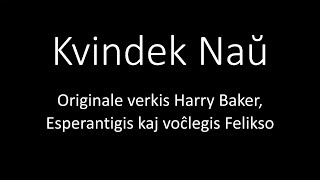 Kvindek Naŭ – Esperanta traduko de la poemo “59” de Harry Baker