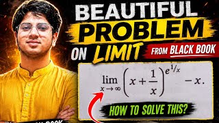 Can You Solve This BEAUTIFUL Limit 🔥 | JEE Advanced Black Book