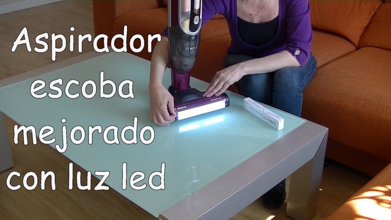 Aspirador escoba mejorado con luz led - YouTube