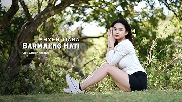Aryen Tiara - BARMAENG HATI (OFFICIAL MUSIC VIDEO)