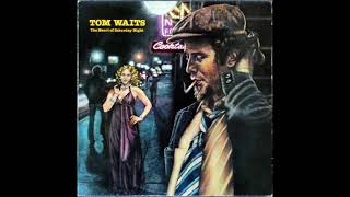 Tom Waits – Drunk On The Moon