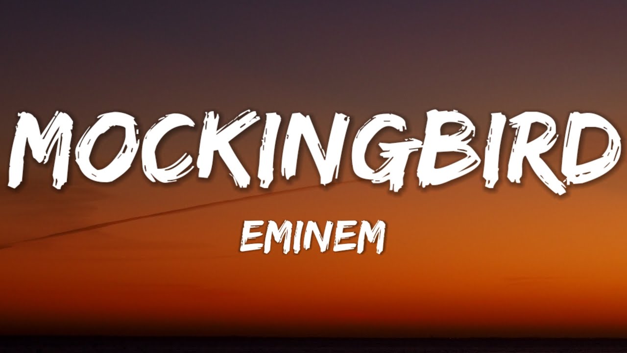 Eminem - Mockingbird [HD with Lyrics] **Clean Version** 