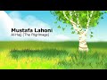 Mustafa Lahoni Surah Al Hajj The Pilgrimageمصطفئ اللاهوني سورة الحج