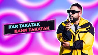 MX TakaTak Anthem | Kar TakaTak Bann TakaTak | Badshah | MX Player