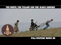 The White, the Yellow and the Black Samurai | Western | HD | Full Movie in English