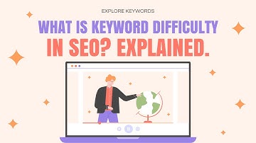 What is Keyword Difficulty (KD) in SEO? Explained.