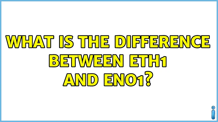 What is the difference between eth1 and eno1? (2 Solutions!!)