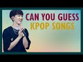 [GUESS THE SONG] Kpop #11