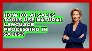 How Do AI Sales Tools Use Natural Language Processing in Sales? | Sales Pro Blueprint News