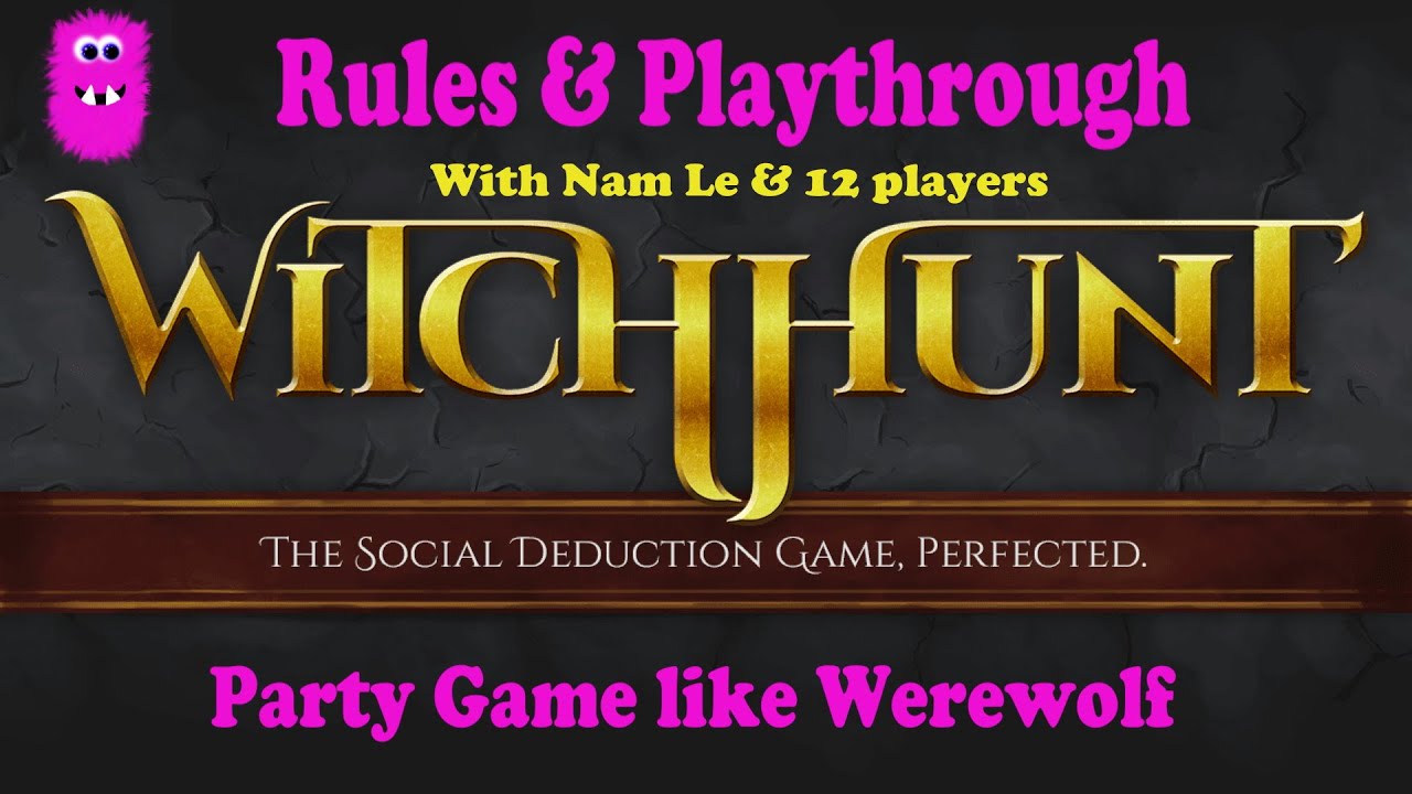 Witch Hunt, Rules & Playthrough with Nam Le as gamemaster - YouTube