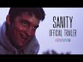 Sanity  official trailer  retro neon films