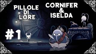 Cornifer & Iselda Pillole Di Lore Hollow Knight