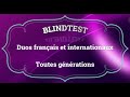 Blind test chansons en duo franais etou internationaux