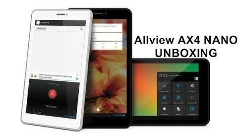 Allview AX4 Nano Unboxing