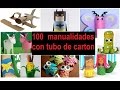 MANUALIDADES CON TUBO DE CARTON 100 IDEAS