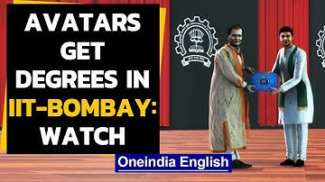 IIT-Bombay students turn into avatars for convocation: Watch | Oneindia News