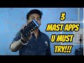 3 Mast apps you must try!!!
