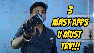 3 Mast apps you must try!!!