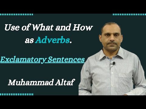 Use of What and How as Adverbs | Adverb | Exclamatory Sentences | English Grammar Parts of Speech