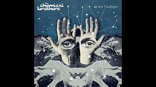 The Chemical Brothers - Burst Generator