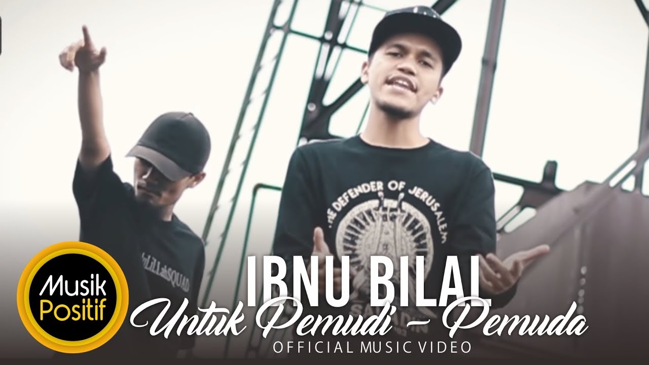 IbnuBiLal  Untuk Pemudi Pemuda  Official Music Video  YouTube