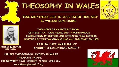 True Greatness Lies in your Inner True Self by William Quan Judge read by Dave Marsland