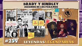 E259: Brady y Hindley: Asesinos de los páramos by Leyendas Legendarias 229,111 views 3 months ago 1 hour, 20 minutes