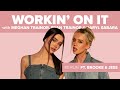 Workin' On It Ft  Brookie and Jessie (Re-Run)