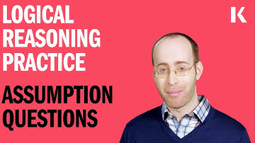 Logical Reasoning on the LSAT | Assumption Practice