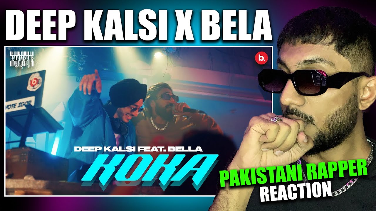 Pakistani Rapper Reacts to KOKA - Deep Kalsi x Bella | Tunnel Vision ...