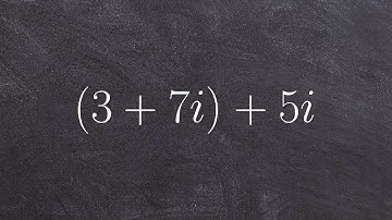 Algebra 2 - Math tutorial for adding a complex number to an imaginary number, (3 + 7i) + 5i