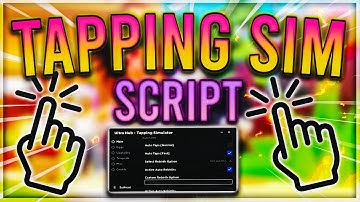 [NEW] Tapping Simulator Script / Hack | Auto Farm | Auto Eggs | Auto Rebirth | *PASTEBIN 2022*