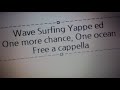 WAVE!!~サーフィンやっぺ!!~ ED - One more chance, One Ocean - 波乗りボーイズ Free a cappella フリーアカペラ