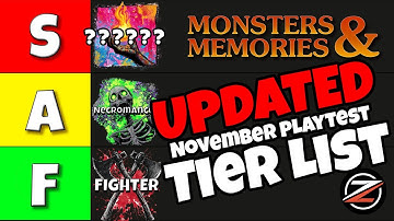 Monsters & Memories UPDATED Class Tier List